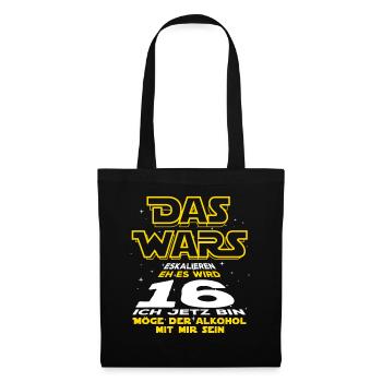 Das Wars, 16 ich jetzt bin. Geburtstag Geschenk - Stoffbeutel - Schwarz - Vorne