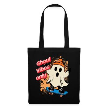 Ghoul Vibes Only Funny Cool Saying Design - Tote Bag - black - Front
