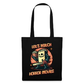 Drôle de dicton Design Regardons des films d’horreur - Sac en tissu - noir - Devant