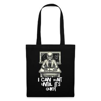 Drôle Enseignant Halloween Sarcasme Dire Design - Sac en tissu - noir - Devant