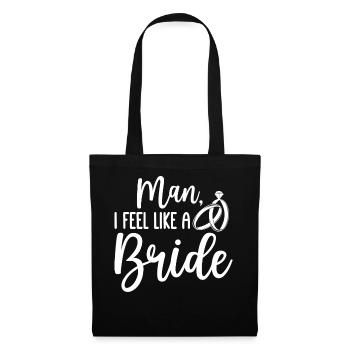 Bridal shower man man, I feel like a brow - Tote Bag - black - Front