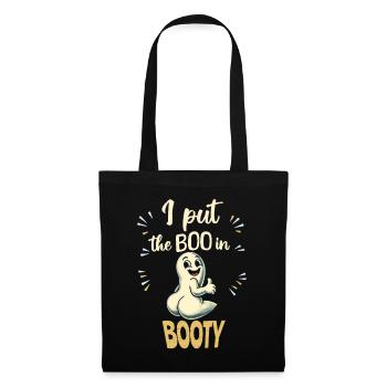 Gespenster Hintern I put the boo in booty - Stoffbeutel - Schwarz - Vorne