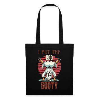 i put the boo in booty Humor Gespenst Design - Stoffbeutel - Schwarz - Vorne