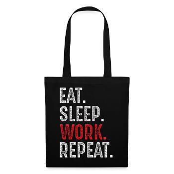 eat sleep work repeat - Sac en tissu - noir - Devant