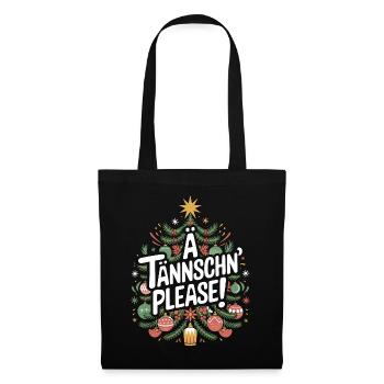 Ä Tännschn S’il vous plaît Humour de Noël - Sac en tissu - noir - Devant