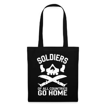 Soldiers of all Countries Go Home Anti Krieg - Stoffbeutel - Schwarz - Vorne