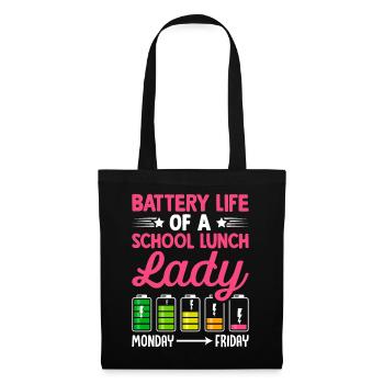 Cafeteria Worker Battery Life Of A School With - Tote Bag - black - Front