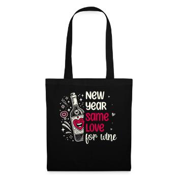 New Year Same Love For Wine, Wine Appreciation - Tote Bag - black - Front