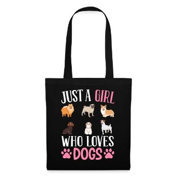 Just A Girl Who Loves Dogs Dog Girl - Tote Bag - black - Front