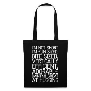 Je ne suis pas petit, je suis de taille amusante - Sac en tissu - noir - Devant