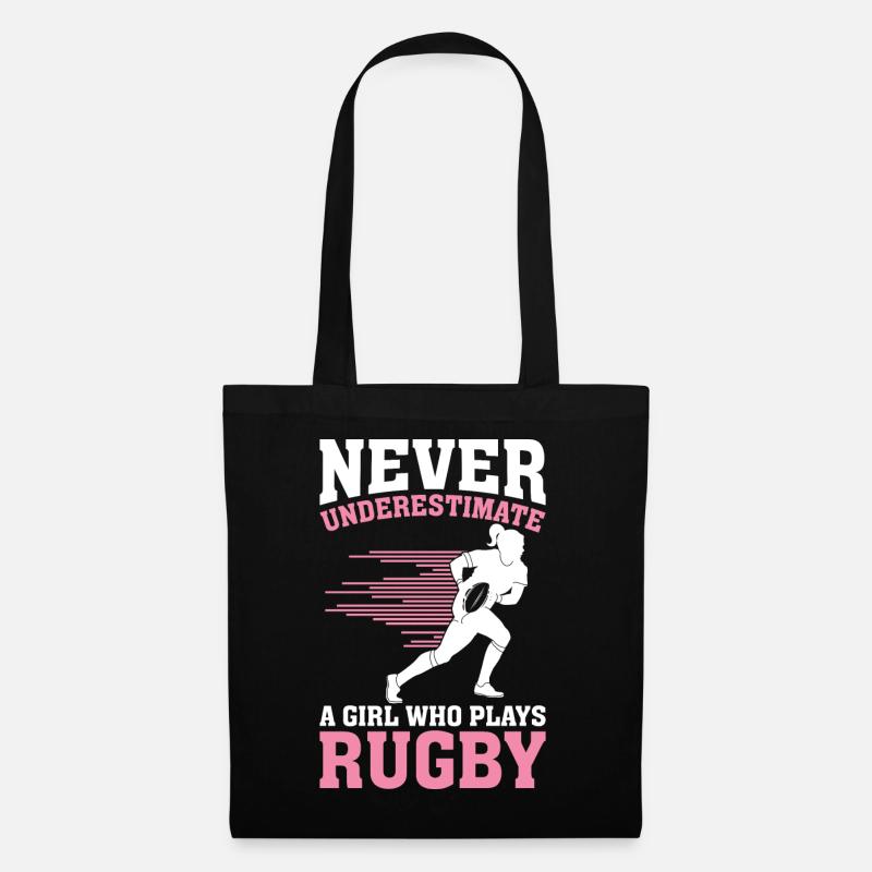 Unterschätze niemals ein Mädchen, das Rugby spielt - Stoffbeutel - Schwarz
