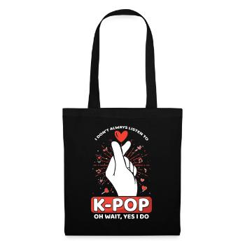 K-Pop Oh Wait, Yes I Do Stylish Motif - Tote Bag - black - Front