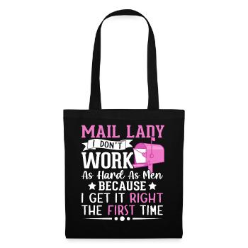 Factrice, je ne travaille pas aussi dur que les hommes Service postal - Sac en tissu - noir - Devant