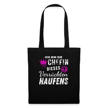 Bin Die Stolze Chefin Dieses Verrückten Haufens - Stoffbeutel - Schwarz - Vorne
