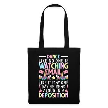 Lawyer dances as if no one is watching - Tote Bag - black - Front