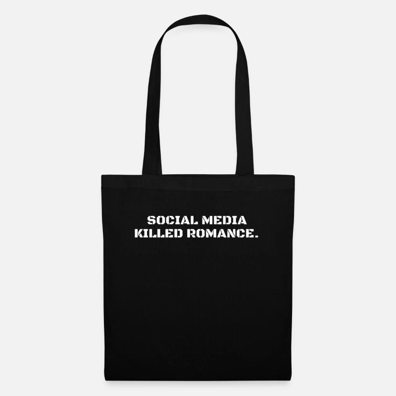 SOCIAL MEDIA KILLED ROMANCE - Stoffbeutel - Schwarz