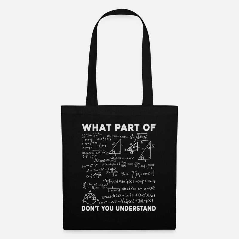 Welcher Teil von Don't You Understand Funny Math - Stoffbeutel - Schwarz