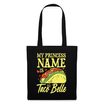 My princess name is taco belle - Stoffbeutel - Schwarz - Vorne