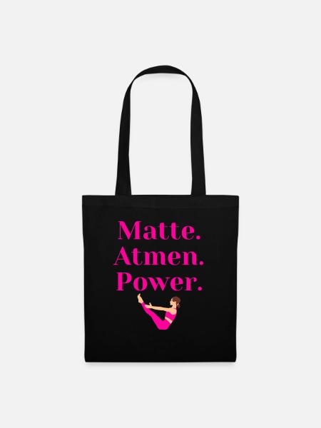 Matte. Atmen. Power – Pilates Geschenk - Stoffbeutel - Schwarz