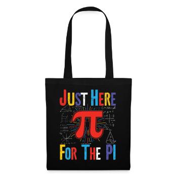 Juste à cause de Pi Here Pi Day Fun - Sac en tissu - noir - Devant