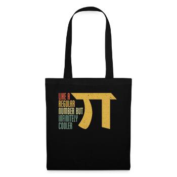 Pi Day: Like a number, only infinitely cooler - Tote Bag - black - Front
