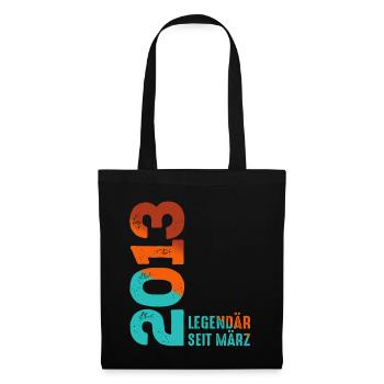 Legendary Since March 2013 March 2013 Birthday 2013 - Tote Bag - black - Front