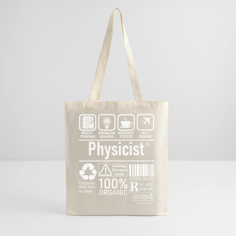 Physicist Specialist multi tasking problem solving Stoffbeutel