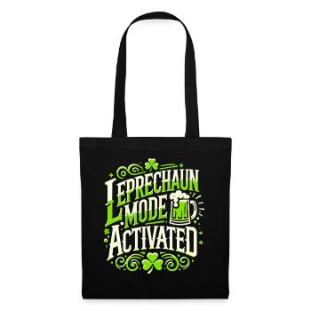 Leprechaun Mode Activates St. Patrick's Day - Tote Bag - black - Front