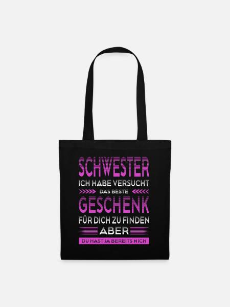 Beste Schwester Geschenk Lustiger Spruch  - Stoffbeutel - Schwarz