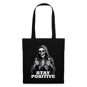 Stay Positive – Lustiger Sensenmann - Stoffbeutel - Schwarz - Vorne