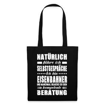 Eisenbahner Geschenke Bahnfahrer Zugführer Sprüche - Stoffbeutel - Schwarz - Vorne