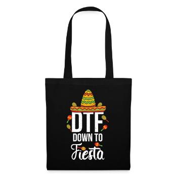 Cinco De Mayo DTF Down To Fiesta - Stoffbeutel - Schwarz - Vorne