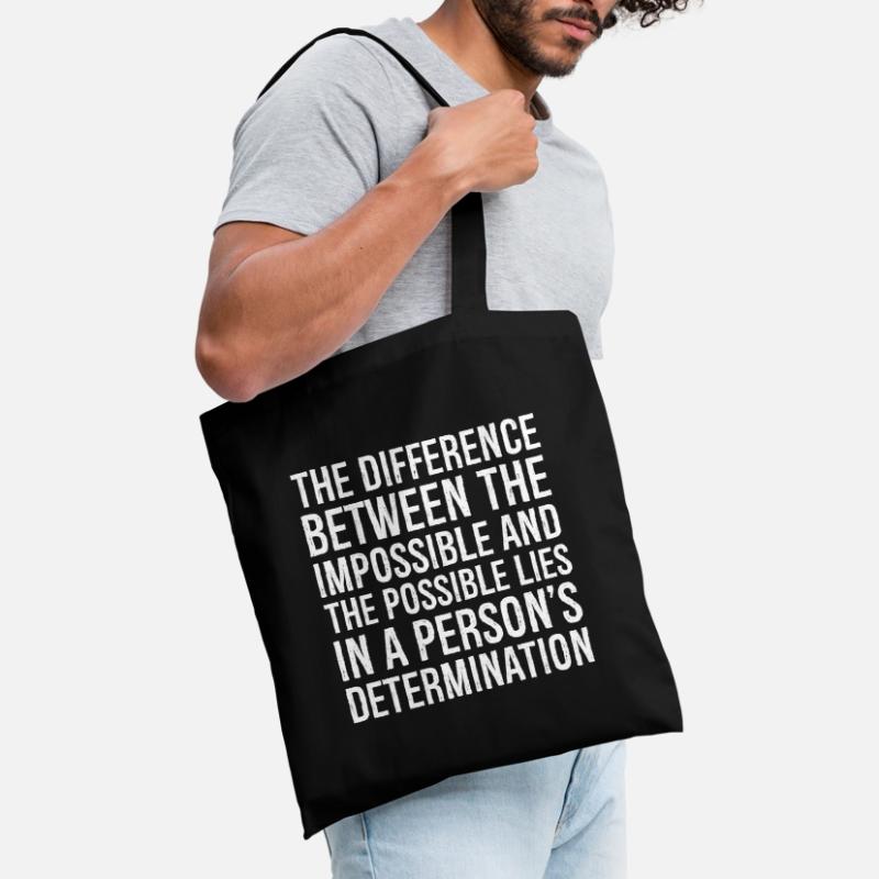 la différence entre l’impossible et le Sac en tissu