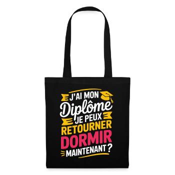 I have my diploma I can go back to sleep - Tote Bag - black - Front