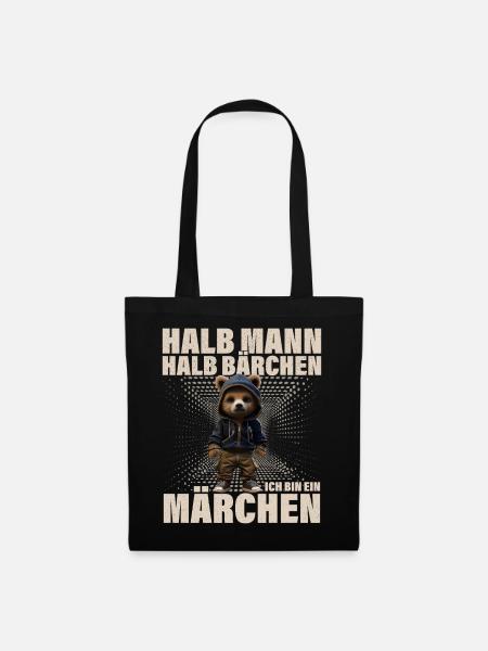 Halb Mann Halb Bärchen Märchen Lustiger Spruch - Stoffbeutel - Schwarz
