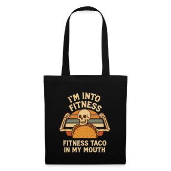 I'm into Fitness, Fitness Taco in My Mouth - Stoffbeutel - Schwarz - Vorne
