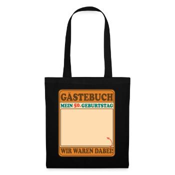 Guestbook My 50th Birthday - We were there! - Tote Bag - black - Front
