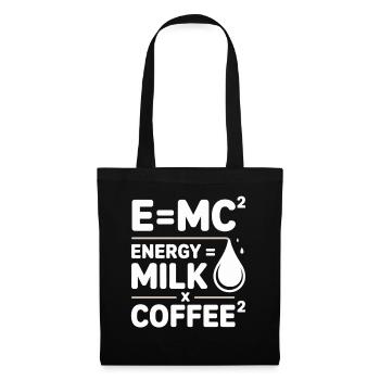 E=MC2 Physics Saying Caffeine Nerd Energy Coffee - Tote Bag - black - Front