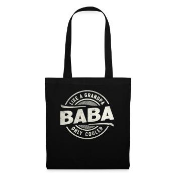 Baba Like a Grandpa Only Cooler Funny Grandpa - Tote Bag - black - Front