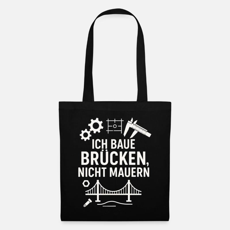 Ich baue Brücken, nicht Mauern!!! - Stoffbeutel - Schwarz