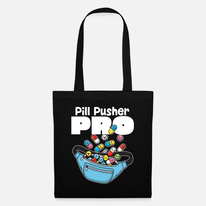 PILL PUSHER PRO - NURSE GIFT - Tote Bag - black