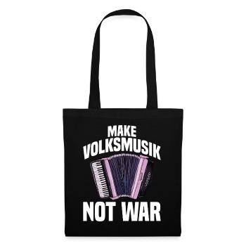 Akkordeon - Make Volksmusik not War - Stoffbeutel - Schwarz - Vorne