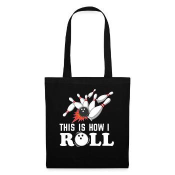 This Is How I Roll Bowling Drama Ball Pins  - Tote Bag - black - Front
