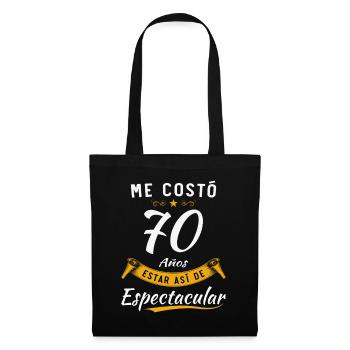 Il m’a fallu 70 ans pour être aussi spectaculaire - Sac en tissu - noir - Devant