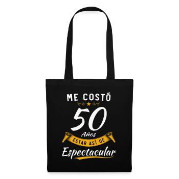 Il m’a fallu 50 ans pour être aussi spectaculaire - Sac en tissu - noir - Devant
