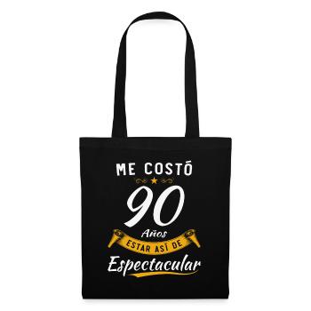 Ich habe 90 Jahre gebraucht, um so spektakulär zu sein - Stoffbeutel - Schwarz - Vorne