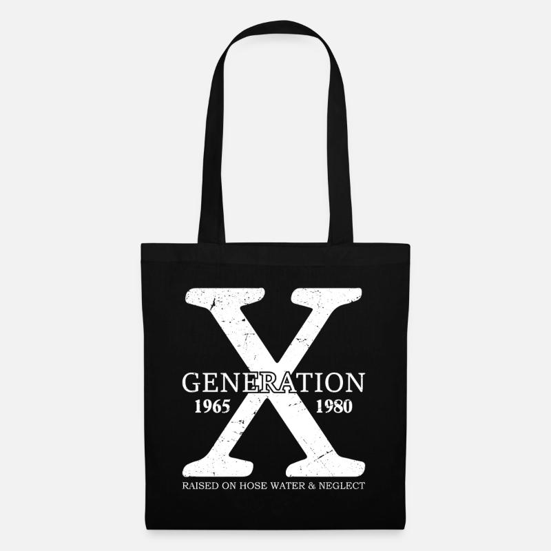 generation x raised on hose water and neglect - Stoffbeutel - Schwarz