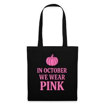 En octobre, nous portons du rose pour sensibiliser au cancer du sein - Sac en tissu - noir - Devant