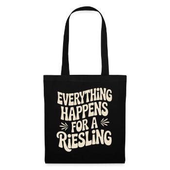 Wein Weintrinker Everything Happens For A Riesling - Stoffbeutel - Schwarz - Vorne