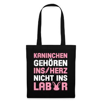 KANINCHEN GEHÖREN INS HERZ NICHT LABOR Gegen - Stoffbeutel - Schwarz - Vorne
